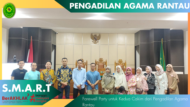 Farewell Party untuk Kedua Cakim dari Pengadilan Agama Rantau