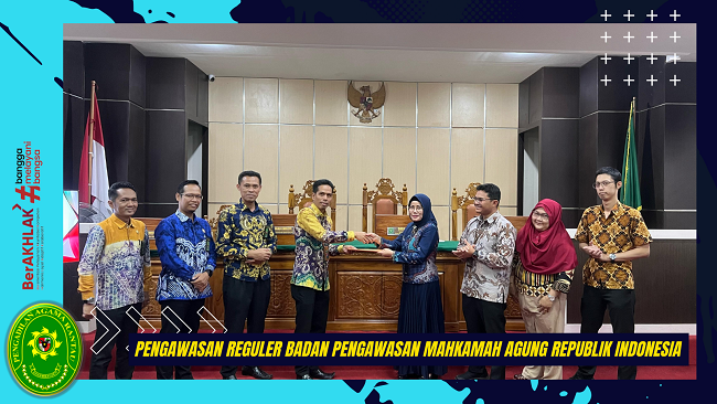 Pengawasan Reguler Badan Pengawasan Mahkamah Agung Republik Indonesia