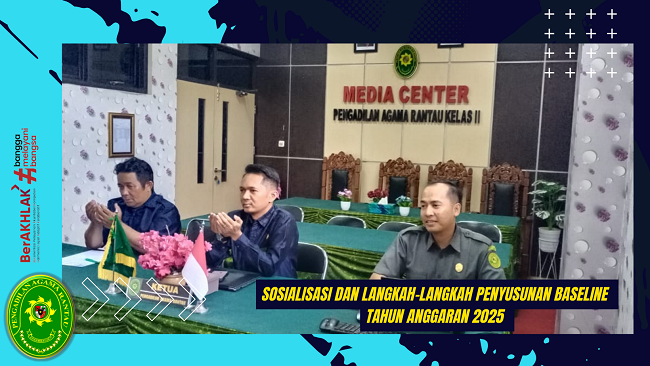 Sosialisasi dan Langkah langkah Penyusunan Baseline Tahun Anggaran 2025